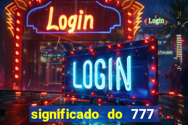 significado do 777 no crime